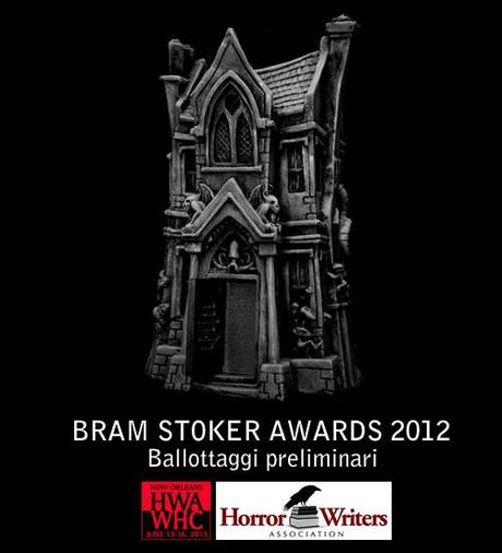 HWA Bram Stoker Awards 2012 - Ballottaggi preliminari