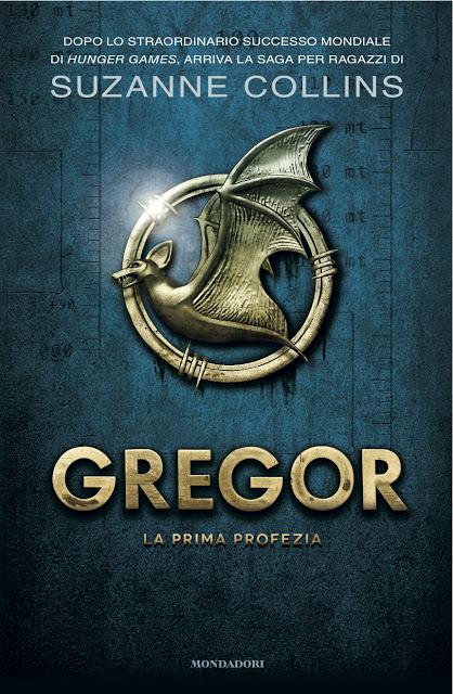 Anteprima: dopo il successo mondiale di Hunger Games torna Suzanne Collins con “Gregor. La prima profezia”