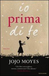 Recensione: Io prima di te di Jojo Moyes