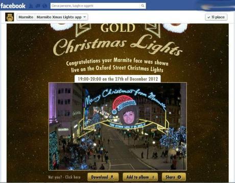 L'amatissima crema spalmabile Marmite rende indimenticabile il Natale per i fan rendendo interattivo il suo cartellone pubblicitario natalizio. Chi uploada la propria foto tramite l'app di Facebook, sarà protagonista per un'ora del cartellone presente nella prestigiosa via londinese. Dopo una foto rigettata,allafine mi sono guadagnata i miei sessanta minuti di celebrità il 27 dicembre alle 19.