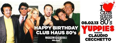 Claudio Cecchetto festeggia il compleanno del Club Haus 80′s