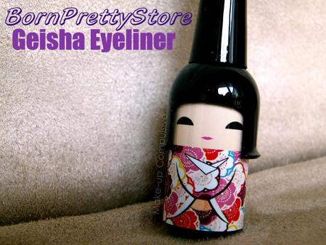Geisha eyeliner di Born Pretty Store: review