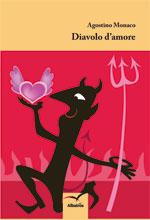 Diavolo d'amore di Agostino Monaco