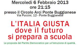 L’ITALIA GIUSTA dove il futuro si prepara a scuola - Ponte Buggianese, mercoledì 6 febbraio h 21:15.