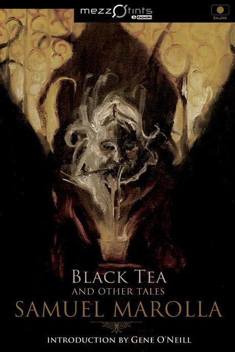 Mezzotints Ebook presenta Black Tea and other tales