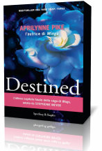 Novità: Destined di Aprilynne Pike