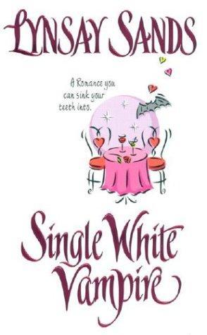 book cover of Single White Vampire (Argeneau Family, book 3) by Lynsay Sands