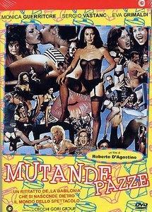 MUTANDE PAZZE (1992) di Roberto D’Agostino