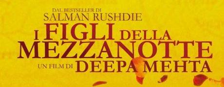 i figli della mezzanotte deepa mehta banner w640 I figli della mezzanotte, al cinema dal 28 febbraio, dal romanzo di Salman Rushdie