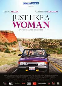 “Just like a Woman”, film di Rachid Bouchareb dal 7 Marzo al cinema