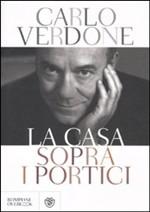 CARLO VERDONE - LA CASA SOPRA I PORTICI