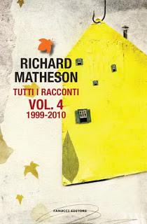Anteprima: Richard Matheson inedito - 4 volumi di racconti dal 1950 al 2010 - dal 28 febbraio in libreria