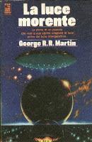 La luce morente - George R. R. Martin