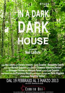 Un coraggioso Max Amato mette in scena IN A DARK DARK HOUSE di Neil LaBute