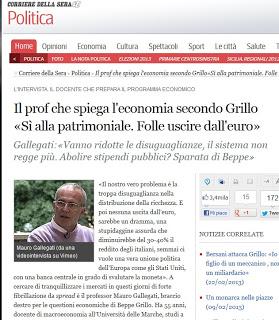 L'economista del movimento di Grillo sostiene gli Stati Uniti d'Europa (come Monti) e l'abolizione del contante (e in questo è più radicale di Monti e Bersani messi assieme). Inoltre Grillo riceve il plauso di un dirigente della Goldman Sachs e ...