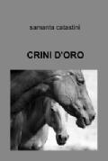 CRINI D’ORO, ED.LULU.COM & IL MIOLIBRO