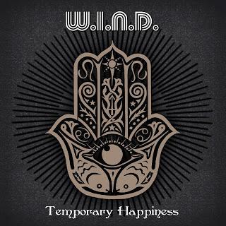 W.I.N.D. - Temporary Happiness ( CD - 2013 ). Il nuovo album !