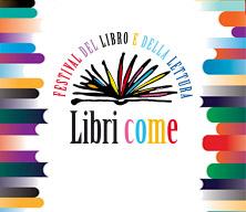 Libri Come 2013: dal 14 al 17 marzo all’Auditorium Parco della Musica – Roma