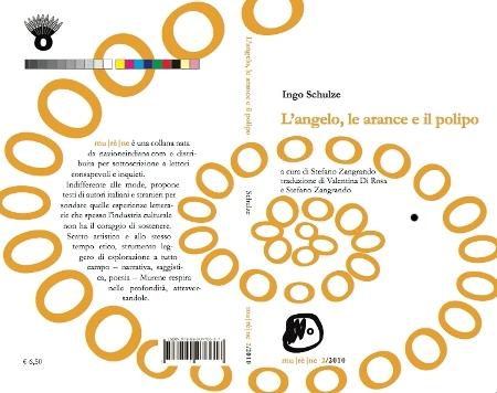 Murene, il secondo volume: Ingo Schulze, “L’angelo, le arance e il polipo”