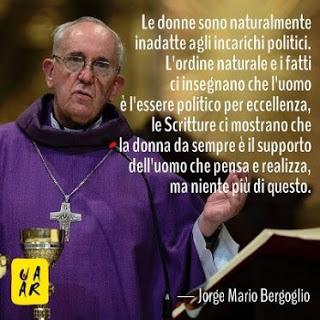 Papa Francesco, maschilismo e negazione delle donne