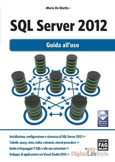 Sql Server 2012 Guida all'uso