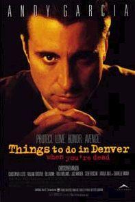 Cosa Fare A Denver Quando Sei Morto (1995)
