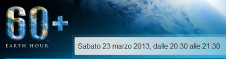 È L’ORA DELLA TERRA – sabato 23/03/13 dalle 20:30 alle 21:30 60+