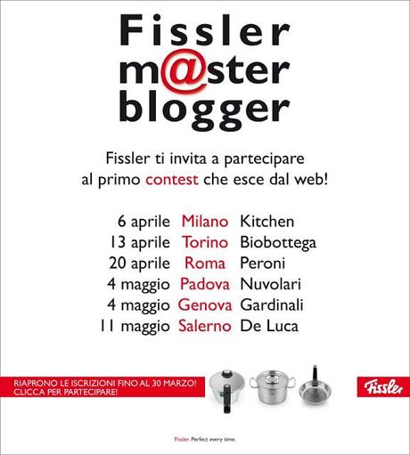 Fissler M@ster Blogger... si parte!