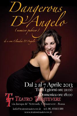 Dangerous D'Angelo al Teatro Trastevere Dangerous D'Angelo al Teatro Trastevere