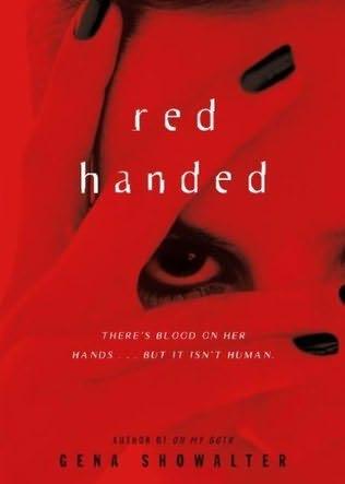 Gli alieni di Gena Showalter book cover of
Red Handed
(Teen Alien Huntress, book 1)
by
Gena Showalter