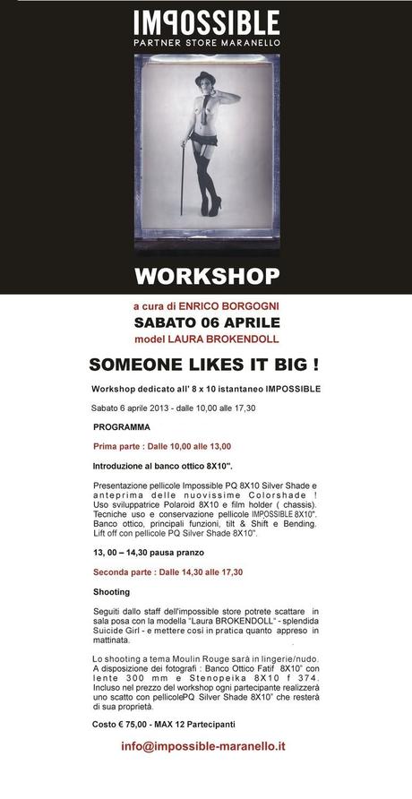6 aprile: Workshop / Shooting ” Someone likes it big “ 6 aprile: Workshop / Shooting ” Someone likes it big “