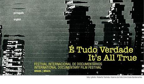 It´s All True 2013, il festival di cinema documentario di Rio de Janeiro