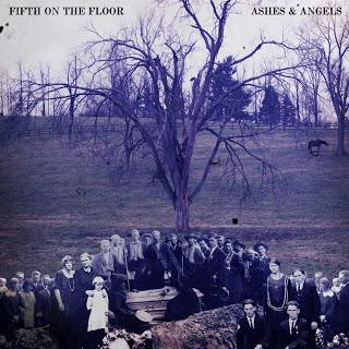 Fifth on the Floor - Ashes & Angels. Il nuovo album.