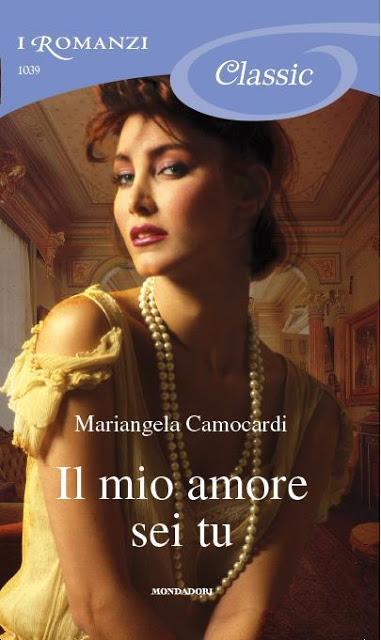 Il mio amore sei tu di Mariangela Camocardi