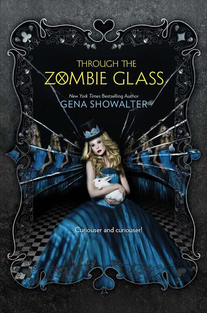 A.A.A... AVVISTATO (EPISODIO 11): The White Rabbit Chronicles #2 - “Through the Zombie Glass” di Gena Showalter… Continuano le avventure di Alice Bell