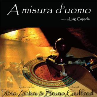 Edizioni Musicali Sinfonica presenta Fabio Zontini - Bruno Giuffredi  A MISURA D'UOMO