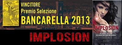 IMPLOSION VINCITORE PREMIO SELEZIONE BANCARELLA 2013