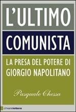 2013-04-17 L'ULTIMO COMUNISTA di Pasquale Chessa