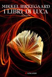 Impressioni Letterarie #20: I Libri di Luca – Mikkel Birkegaard Impressioni Letterarie #20: I Libri di Luca – Mikkel Birkegaard