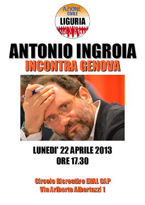 Antonio Ingroia a Genova il 22/04/2013