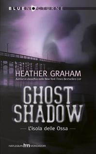 Bone Island Trilogy di Heather Graham [Ghost Night. La Sposa Fantasma #2]