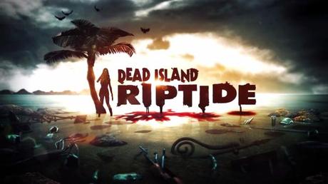 Dead Island Riptide, le prime recensioni lo affossano Dead+Island+Riptide