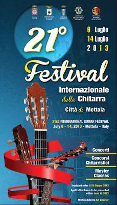 21st International Guitar Festival - MOTTOLA – ITALY – July 6 - 14, 2013