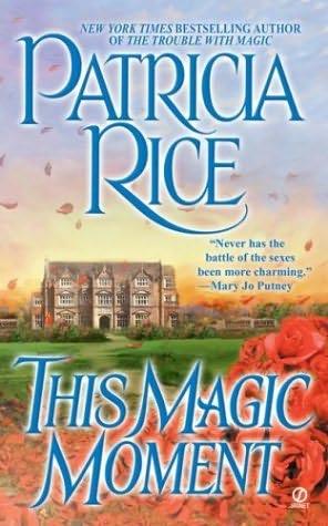 book cover of This Magic Moment by Patricia Rice