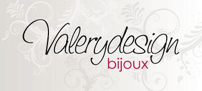Valery Design Bijoux ;)