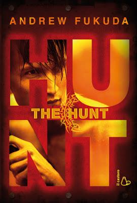 Anteprima: The Hunt, di Andrew Fukuda, in libreria dal 15 Maggio!