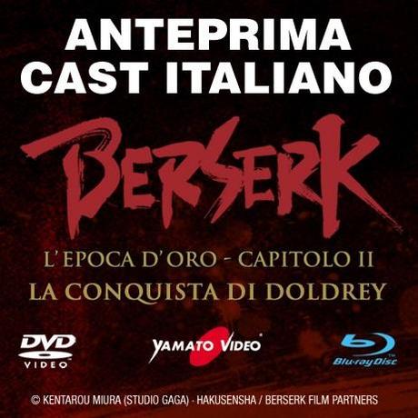 Berserk - terminato il doppiaggio del secondo film