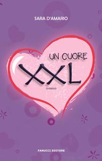 Un video, un libro e UN CUORE XXL