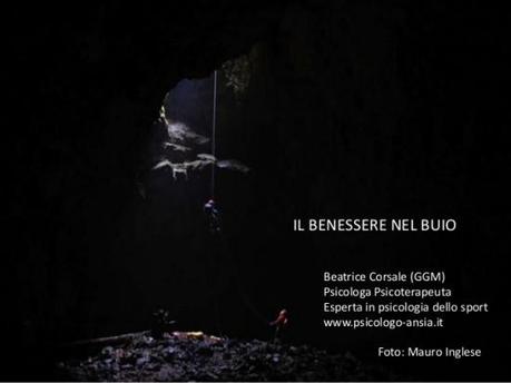 Speleologia e benessere psicologico Speleologia e benessere psicologico