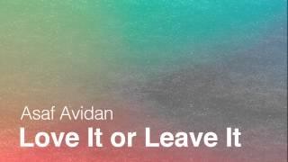 mqdefault 1 Love it or leave it, nuovo singolo di Asaf Avidan [Video, testo e traduzione]